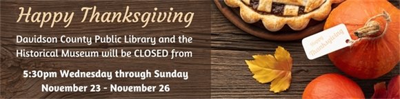 Library closing dates over Thanksgiving