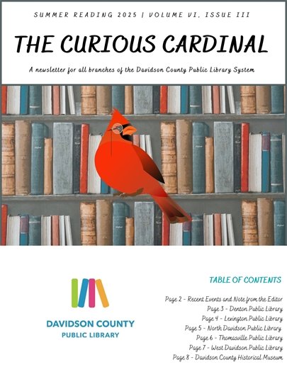 Curious Cardinal, June, 2025